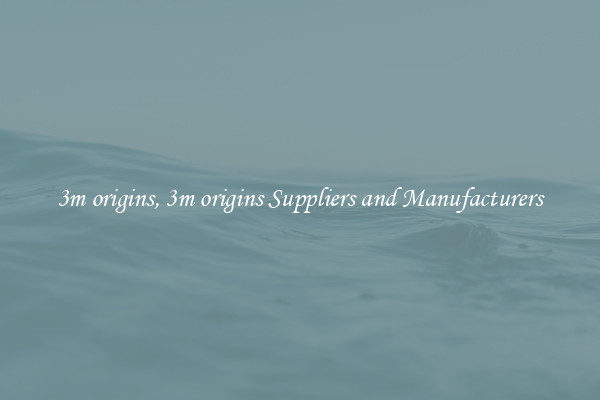 3m origins, 3m origins Suppliers and Manufacturers